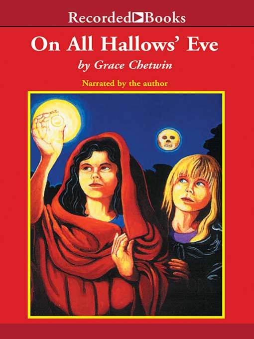 Title details for On All Hallow's Eve by Grace Chetwin - Wait list